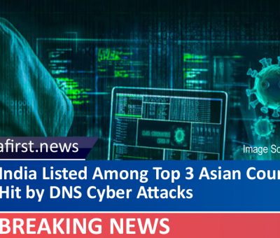 India Listed Among Top 3 Asian Countries Hit by DNS Cyber Attacks